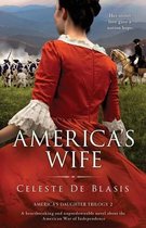 America's Daughter Trilogy- America's Wife