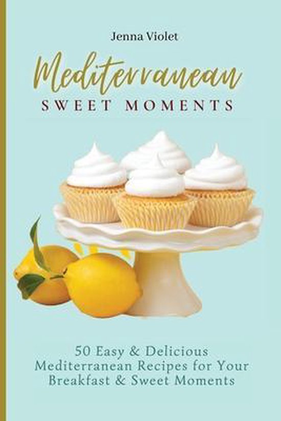 Mediterranean Sweet Moments - cover