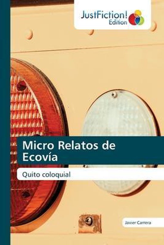 Micro Relatos de Ecovía
