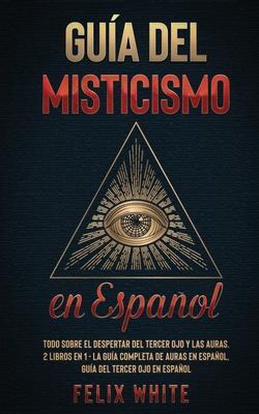 Boek met de titel 'Guía del Misticismo en Español' met een oog in een piramide.
