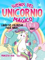 Suenos del Unicornio Magico