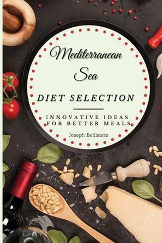 Mediterranean Sea Diet Selection - cover