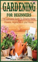 Gardening for Beginners