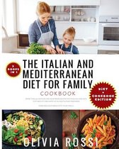 Italian and Mediterranean Diet for Family Cookbook