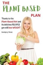 The Plant-Based Plan