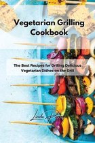 Vegetarian Grilling Cookbook