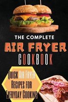 The Complete Air Fryer Cookbook