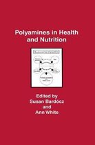 Polyamines in Health and Nutrition