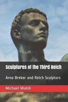 Sculptures of the Third Reich