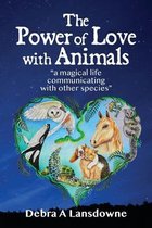 The Power of Love with Animals