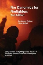 Fire Dynamics for Firefighters