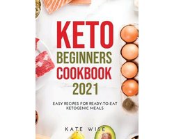 Keto Beginners Cookbook 2021