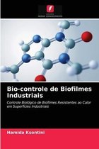 Bio-controle de Biofilmes Industriais