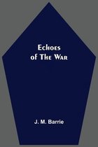 Echoes Of The War