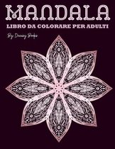 Mandala Libro da colorare per adulti