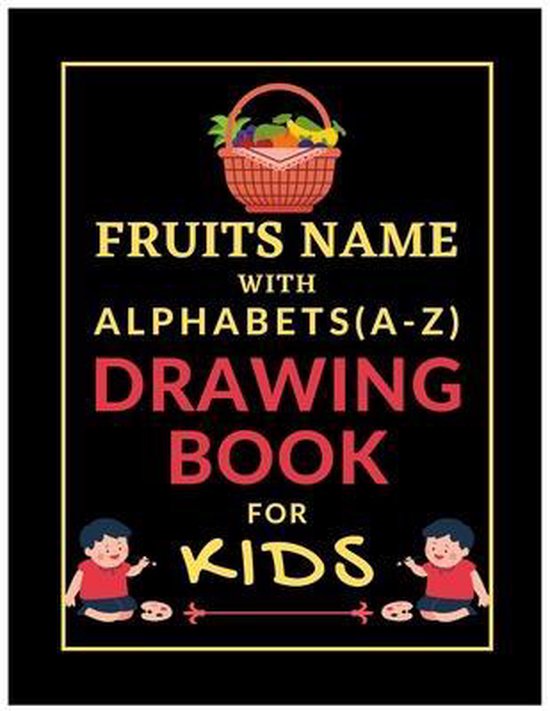 Fruits coloring book for kids A to Z alphabet - cover