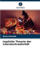 Implizite Theorie der Literaturkreativität