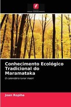 Conhecimento Ecológico Tradicional do Maramataka