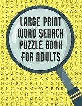 Large Print Word Search Puzzle Book for Adults