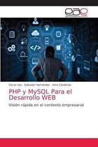 PHP y MySQL Para el Desarrollo WEB