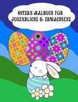 Ostern Malbuch fur Jugendliche & Erwachsene
