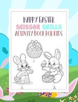 Happy Easter Scissor Skills Activity Book for Kids