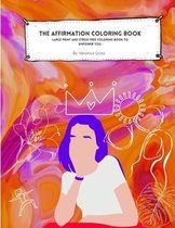 The Affirmation Coloring Book