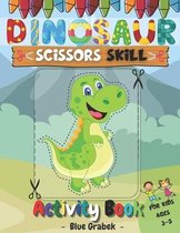 Dinosaur Scissors Skill Activity Book for Kids Ages 3-5