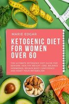 Ketogenic Diet For Women Over 60
