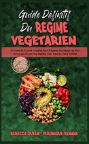 Guide Definitif Du Regime Vegetarien