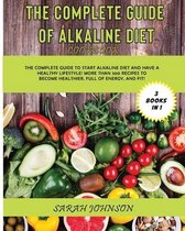 Omslag The Complete Guide of Alkaline Diet Cookbook
