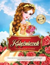 kolorowanka księżniczek i magicznych wrożek od 4 do 9 lat