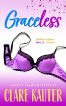 The Charlie Davies Mysteries 3 - Graceless
