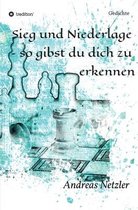 Sieg und Niederlage - so gibst du dich zu erkennen