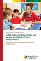Alfabetização Matemática nas séries iniciais do Ensino Fundamental