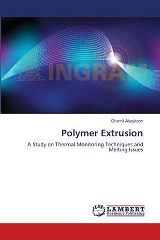 Polymer Extrusion 9783659132445 Chamil Abeykoon Boeken