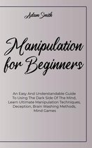 Manipulation For Beginners