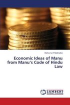 Economic Ideas of Manu from Manu's Code of Hindu Law