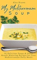 My Mediterranean Soup