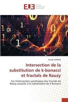 Intersection de la substitution de k-bonacci et fractals de Rauzy