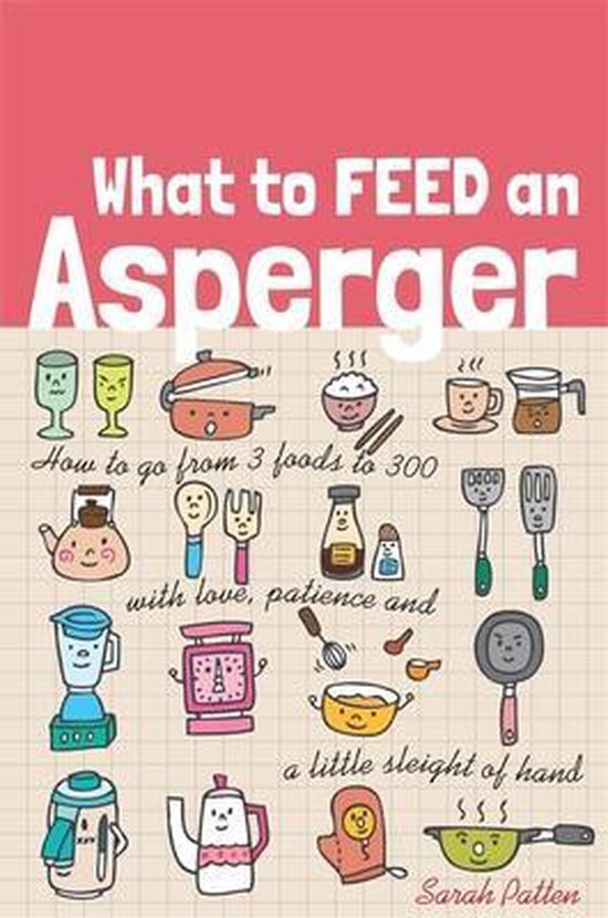 What To Feed An Asperger - cover