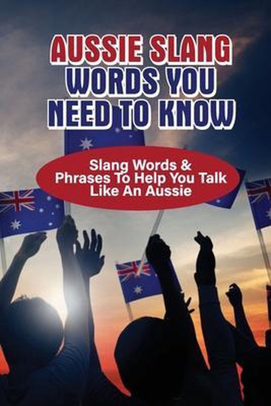 Aussie Slang Words You Need To Know - cover