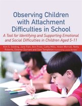 Observing Children W/ Attachment Or Emot