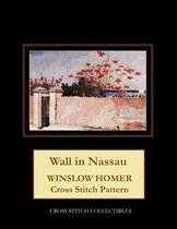 Wall in Nassau