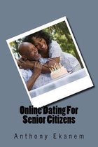 Online Dating For Senior Citizens