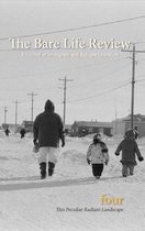 This Peculiar Radiant Landscape: The Climate Issue from the Bare Life Review