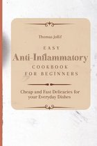 Easy Anti-Inflammatory Cookbook for Beginners