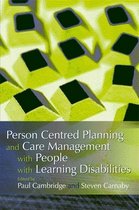 Person Centered Planning And Care Management With People Wit
