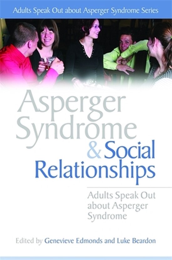 Asperger Syndrome and Social Relationships - cover