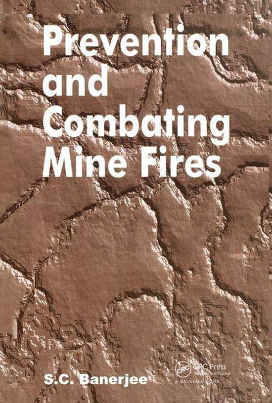 Prevention and Combating Mine Fires - cover